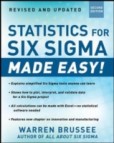 Statistics for Six Sigma Made Easy! Statistics for Six Sigma Made Easy!