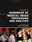 Handbook of Medical Image Processing and Analysis Handbook of Medical Image Processing and Analysis