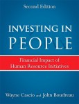 Investing in People: Financial Impact of Human Resource Initiatives Investing in People: Financial Impact of Human Resource Initiatives