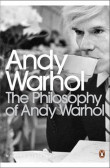 The Philosophy of Andy Warhol The Philosophy of Andy Warhol