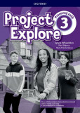 Project Explore 3 Workbook with Online Pack (SK Edition) Project Explore 3 Workbook with Online Pack (SK Edition)