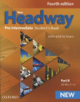 New Headway Fourth Edition Pre-Intermediate Student´s Book Part B New Headway Fourth Edition Pre-Intermediate Student´s Book Part B
