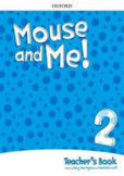Mouse and Me 2 Teacher's Book Pack