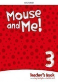 Mouse and Me 3 Teacher's Book Pack