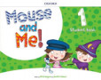 Mouse and Me Plus 1 Student's Book Pack
