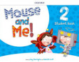 Mouse and Me Plus 2 Student's Book Pack