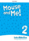 Mouse and Me!: Level 2: Teachers Book Spanish Language Pack
