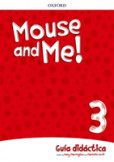 Mouse and Me!: Level 3: Teachers Book Spanish Language Pack Mouse and Me!: Level 3: Teachers Book Spanish Language Pack