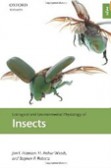Ecological Environmental Physiology of Insects Ecological Environmental Physiology of Insects