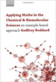 Applying Maths in the Chemical and Biomolecular Sciences Applying Maths in the Chemical and Biomolecular Sciences