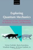 Exploring Quantum Mechanics Exploring Quantum Mechanics