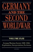 Germany and the Second World War Volume IX/II