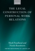 The Legal Construction of Personal Work Relations The Legal Construction of Personal Work Relations