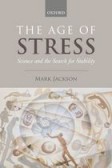 Age of Stress Science and the Search for Stability Age of Stress Science and the Search for Stability