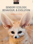 Sensory Ecology, Behaviour, and Evolution Sensory Ecology, Behaviour, and Evolution