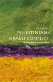 Very Short Introduction Palestinian-Israeli Conflict
