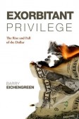 Exorbitant Privilege Exorbitant Privilege