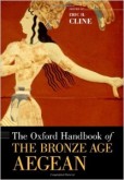 Oxford Handbook of the Bronze Age Aegean