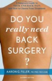 Do You Really Need Back Surgery?