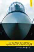 Conflict After the Cold War Conflict After the Cold War