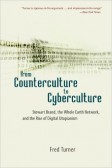 From Counterculture to Cyberculture From Counterculture to Cyberculture