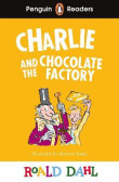 Penguin Readers Level 3: Charlie and the Chocolate Factory Penguin Readers Level 3: Charlie and the Chocolate Factory