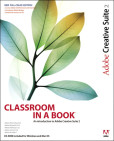 Adobe Creative Suite 2: Classroom Adobe Creative Suite 2: Classroom
