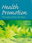 Health Promotion Throughout the Life Span Health Promotion Throughout the Life Span