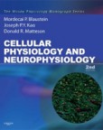 Cellular Physiology and Neurophysiology Cellular Physiology and Neurophysiology