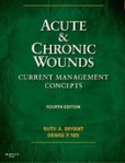 Acute & Chronic Wounds Acute & Chronic Wounds
