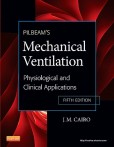 Pilbeam`s Mechanical Ventilation