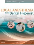 Local Anesthesia for the Dental Hygienist Local Anesthesia for the Dental Hygienist