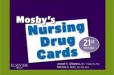 Mosby's Nursing Drug Cards