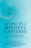 Living in a Mindful Universe