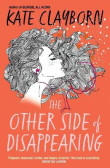 The Other Side of Disappearing The Other Side of Disappearing