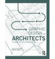 Graphic Design for Architects Graphic Design for Architects