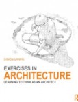 Exercises in Architecture Exercises in Architecture