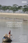 Community Based Adaptation to Climate Change Community Based Adaptation to Climate Change