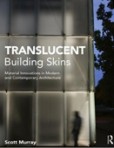 Translucent Building Skins Translucent Building Skins