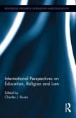 International Perspectives on Education, Religion and Law International Perspectives on Education, Religion and Law