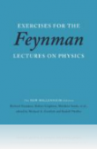 Exercises for the Feynman Lectures on Physics