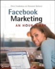 Facebook Marketing - An Hour a Day Facebook Marketing - An Hour a Day