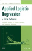 Applied Logistic Regression, 3rd Edition Applied Logistic Regression, 3rd Edition