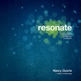 Resonate: Present Visual Stories that Transform Audiences Resonate: Present Visual Stories that Transform Audiences