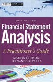 Financial Statement Analysis: A Practitioner`s Guide