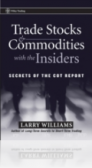 Trade Stocks and Commodities with the Insiders