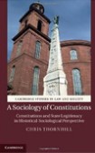 A Sociology of Constitutions A Sociology of Constitutions