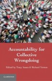 Accountability for Collective Wrongdoing Accountability for Collective Wrongdoing