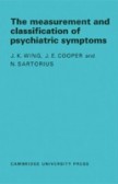Measurement and Classification of Psychiatric symptoms