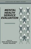 Mental Health Service Evaluation Mental Health Service Evaluation